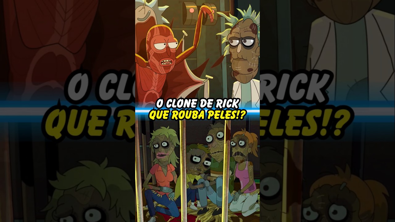 O CLONE DE RICK QUE ROUBA PELES!? #rickandmorty #ricksanchez #morty #shorts