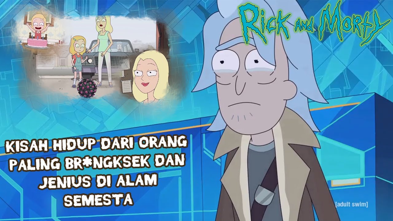 MASA LALU KELAM DARI ORANG PALING JENIUS DI ALAM SEMESTA // Alur cerita RICK AND MORTY // SEASON 1-5