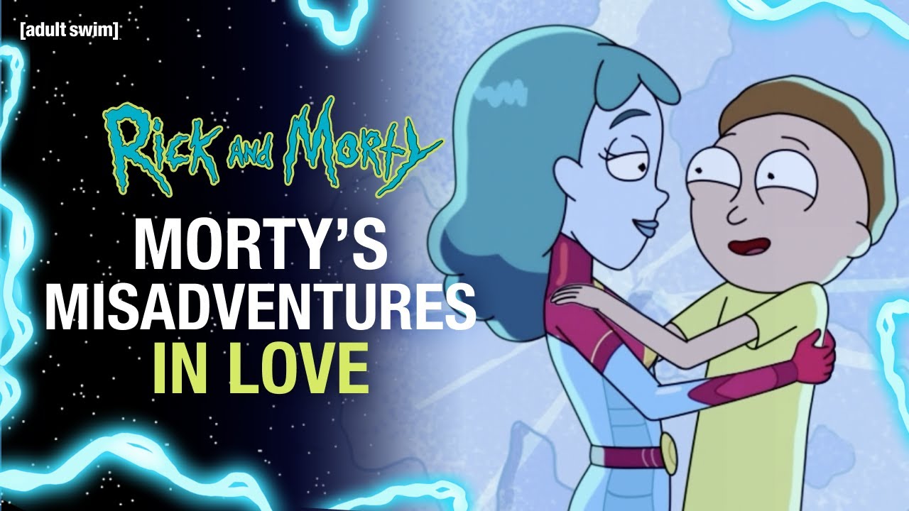 Morty’s Misadventures in Love | Rick and Morty | adult swim