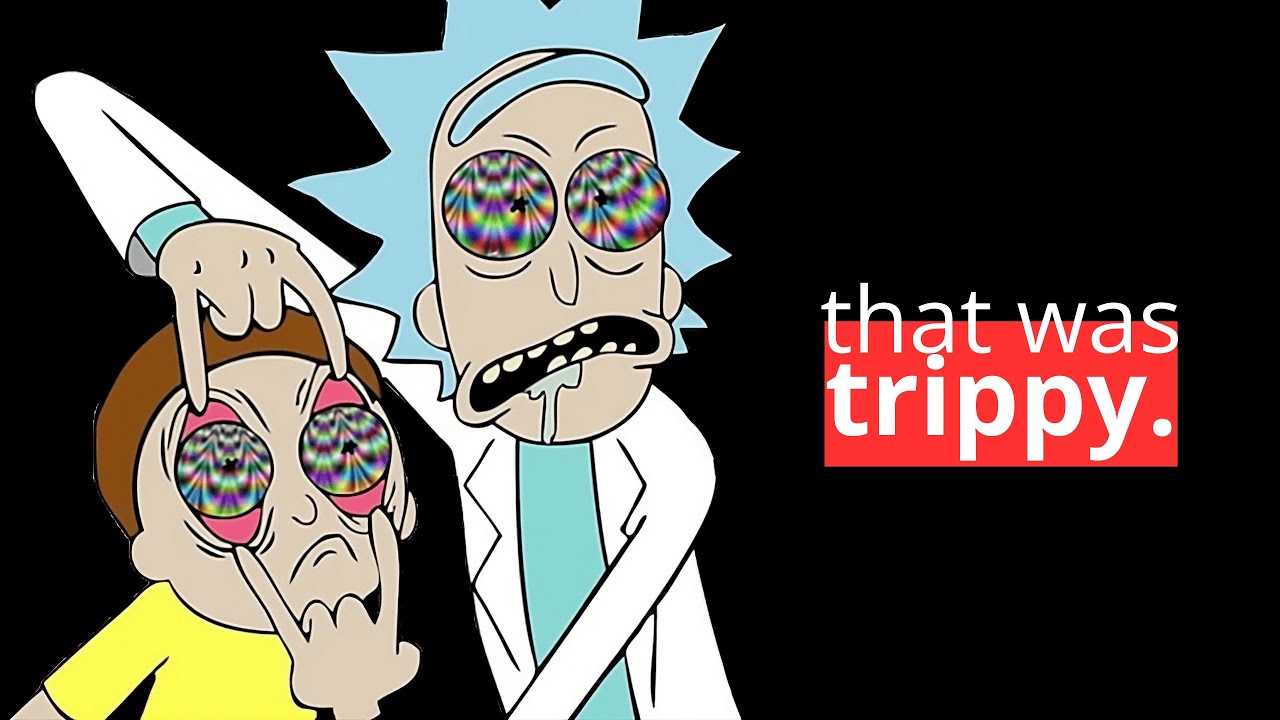 Rick And Morty’s TRIPPIEST Episodes