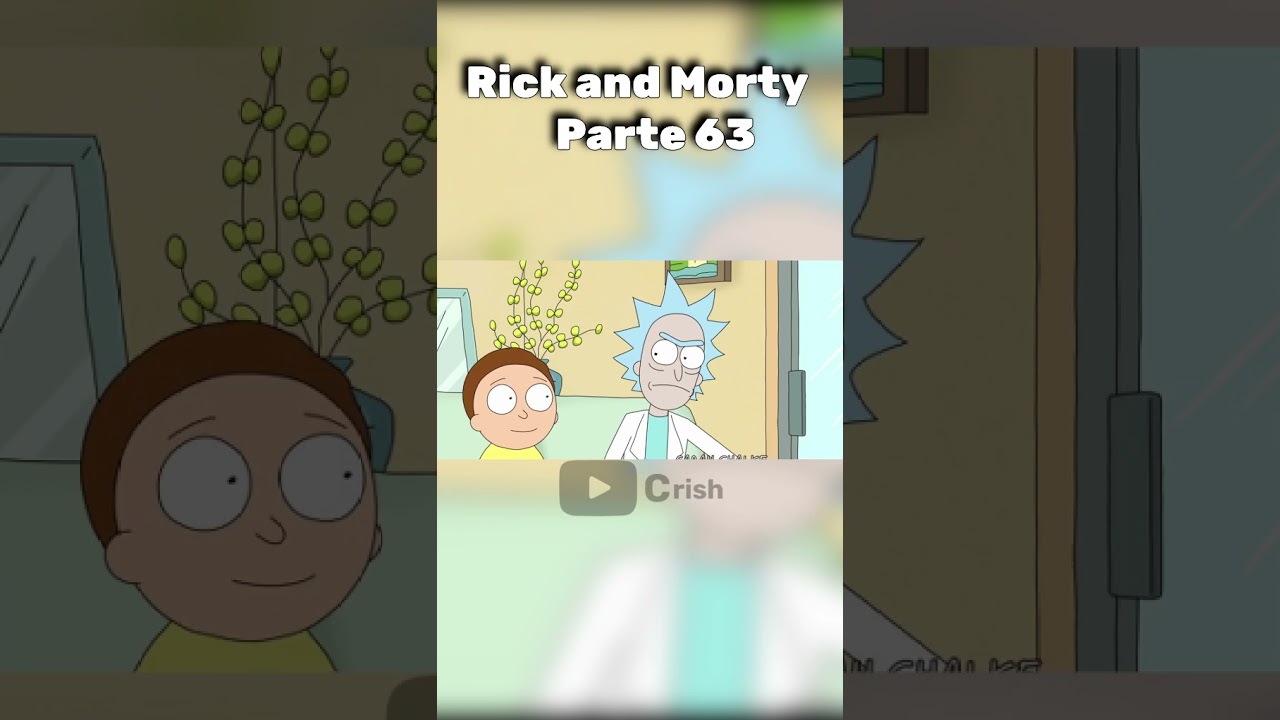 Parte 63 | otras realidade RICK Y MORTY《T1 EP8》#shorts #shortvideo #short  @crish-1