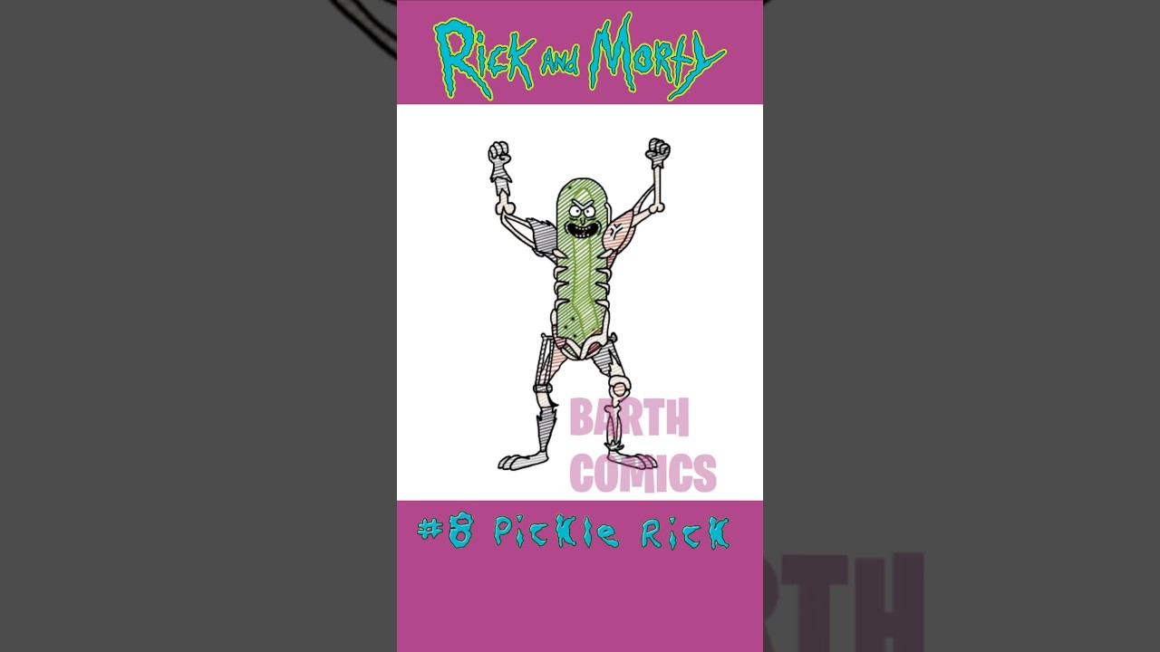 Pickle Rick | Drawing Every Rick & Morty Character |