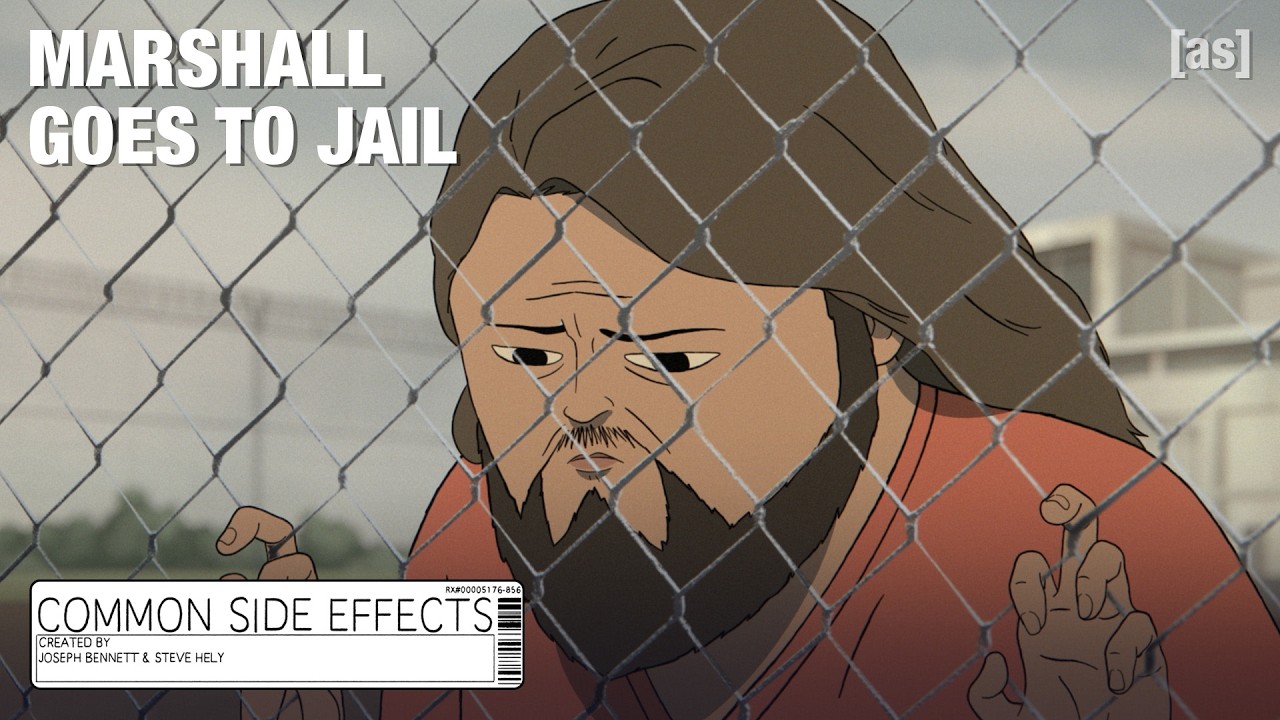 Marshall Goes To Jail | Common Side Effects | adult swim